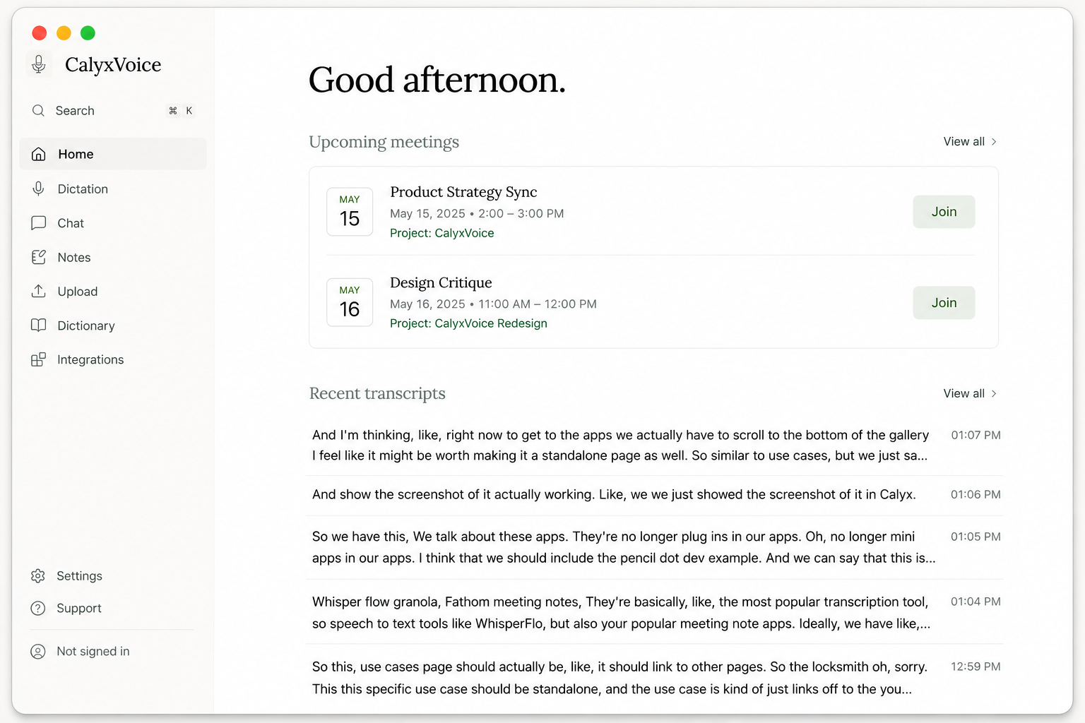 CalyxVoice home screen — upcoming meetings each tagged to a project, and a list of recent transcripts